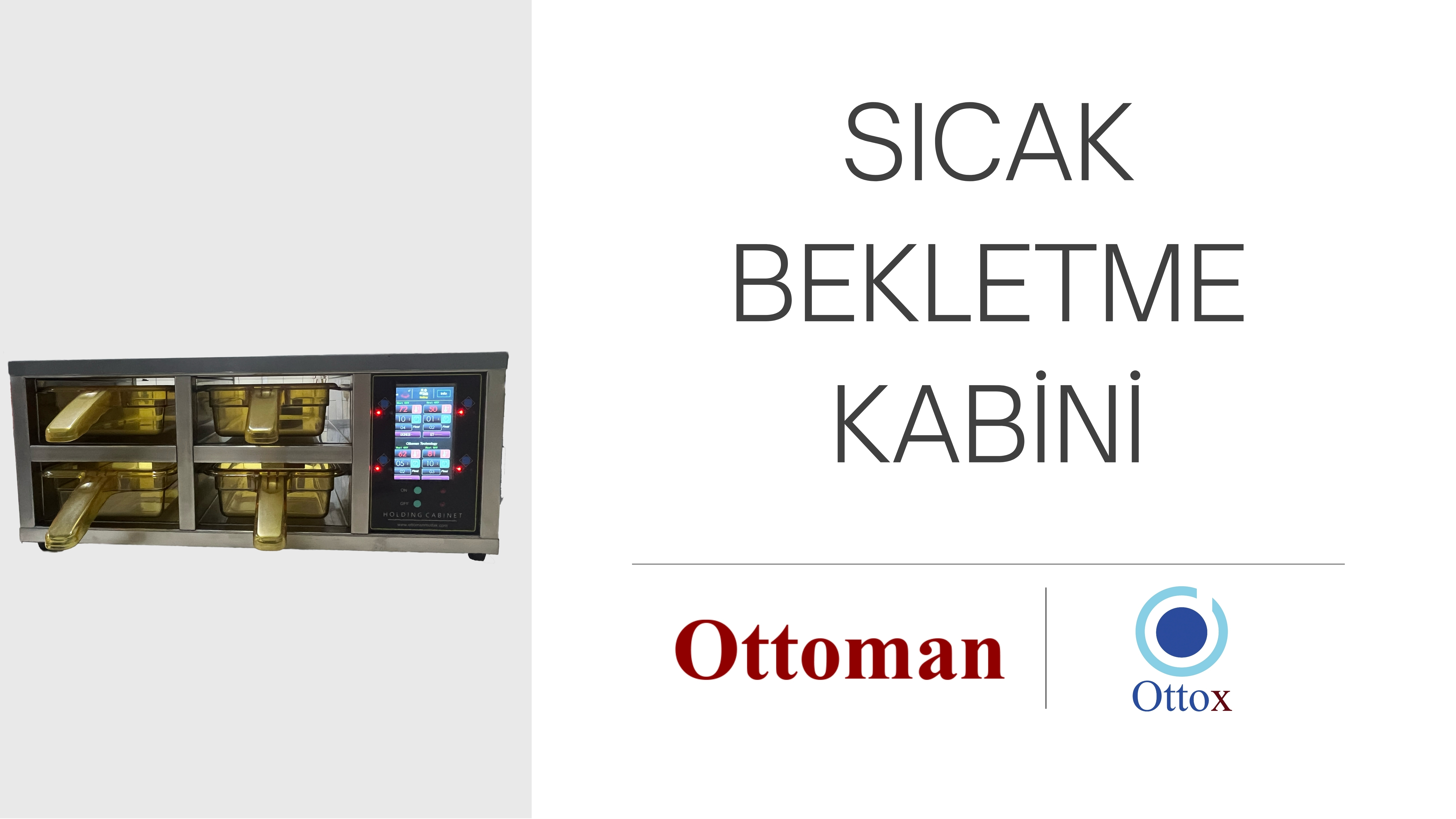 Ottoman - Ottox | Sıcak Bekletme Kabini